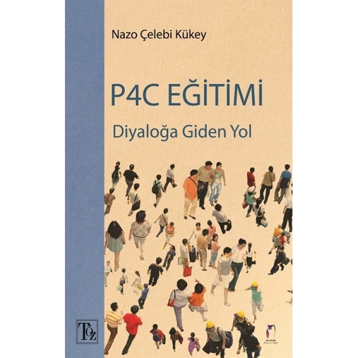 Diyaloğa Giden Yol P4c Eğitimi