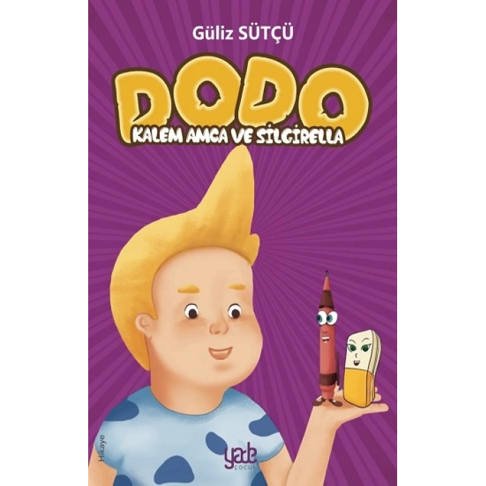 Dodo - Kalem Amca Ve Silgirella