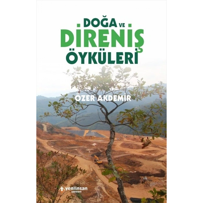 Doğa Ve Direniş Öyküleri