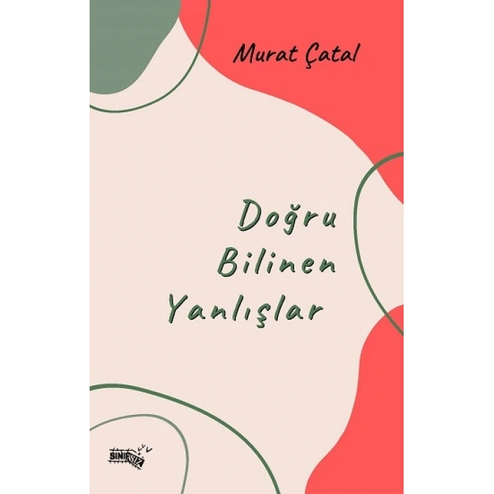 Doğru Bilinen Yanlışlar
