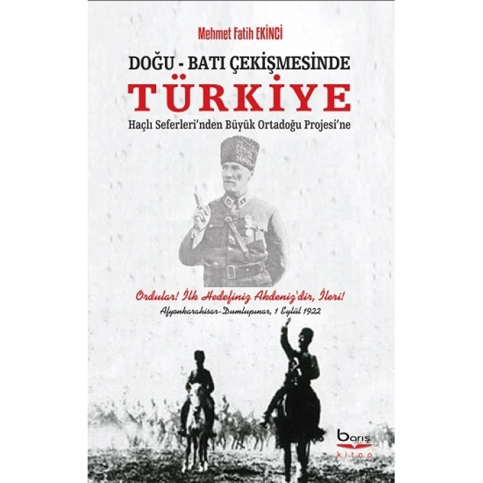 Doğu - Batı Çekişmesinde Türkiye