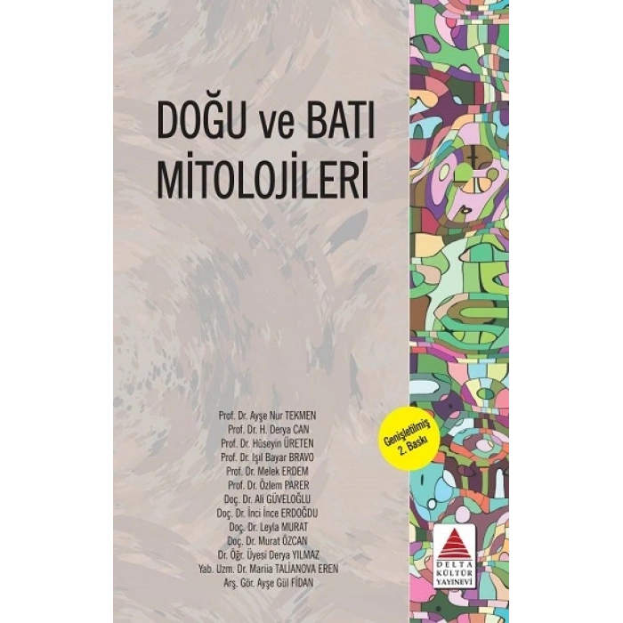Doğu Ve Batı Mitolojileri