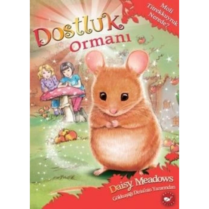 Dostluk Ormanı-2 / Moli Titrekkuyruk Nerede?
