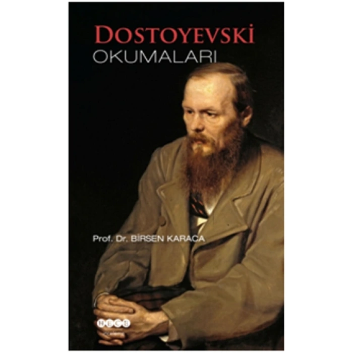 Dostoyevski Okumaları