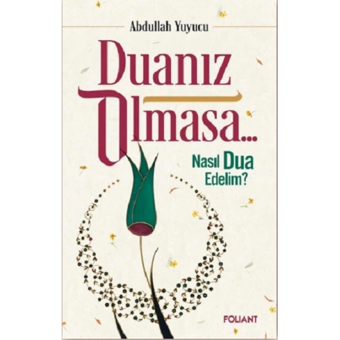 Duanız Olmasa…