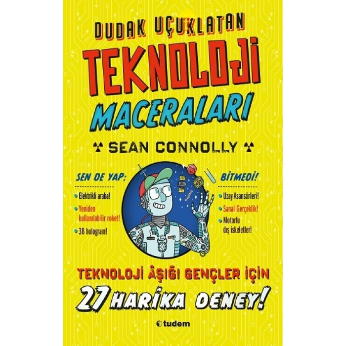 Dudak Uçuklatan Teknoloji Maceraları