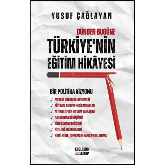 Dünden Bugüne Türkiye’nin Eğitim Hikayesi