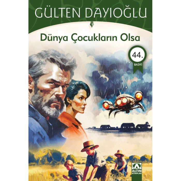 Dünya Çocukların Olsa