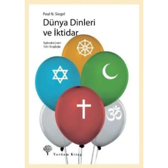 Dünya Dinleri Ve İktidar