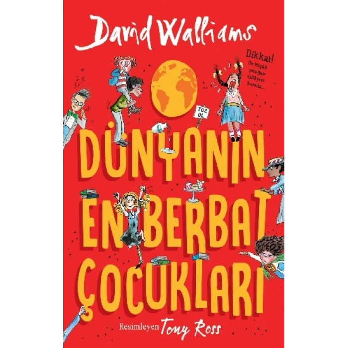 Dünyanın En Berbat Çocukları