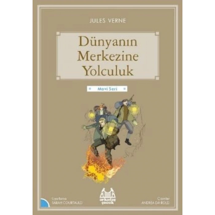 Dünyanın Merkezine Yolculuk