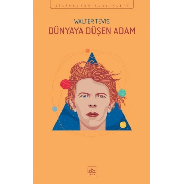 Dünya’ya Düşen Adam