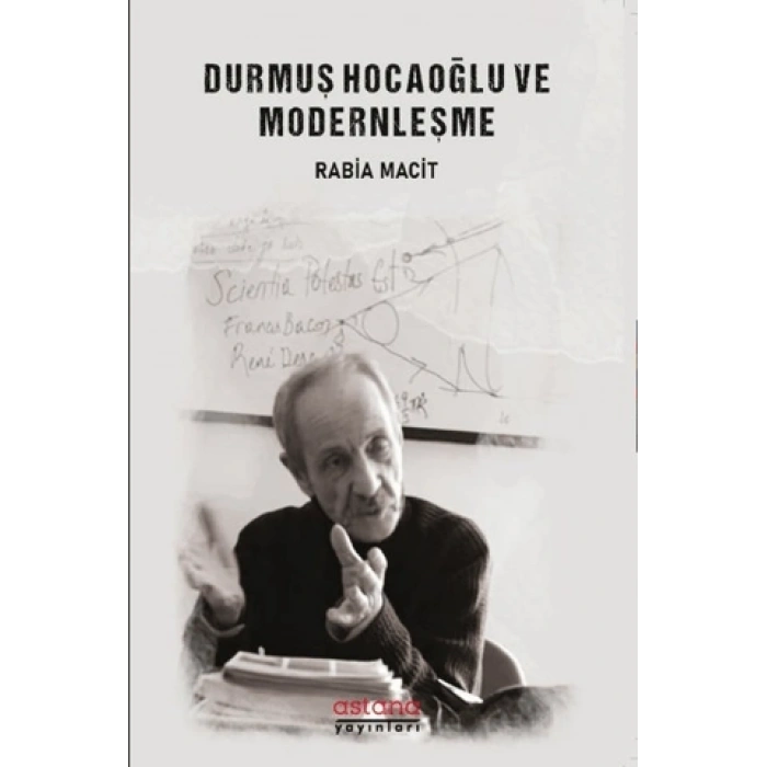 Durmuş Hocaoğlu Ve Modernleşme