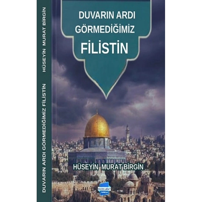 Duvarın Ardı Görmediğimiz Filistin