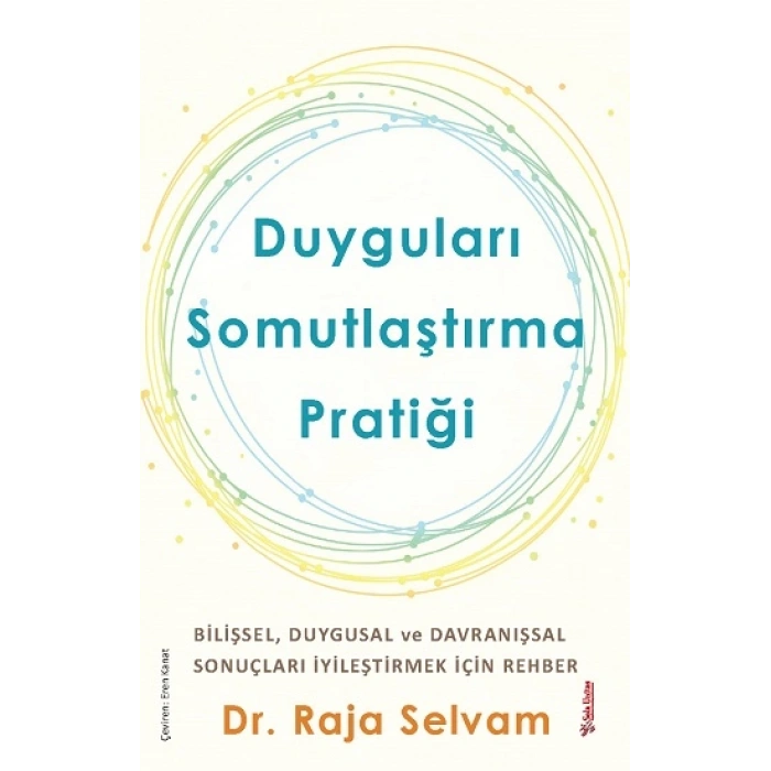 Duyguları Somutlaştırma Pratiği