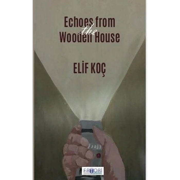 Echoes From The Wooden House