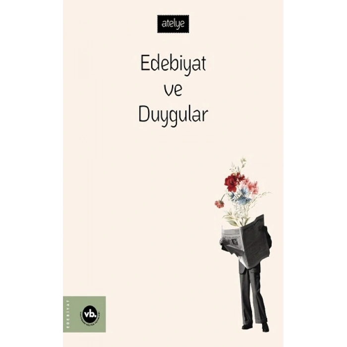 Edebiyat Ve Duygular