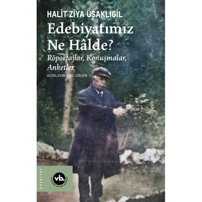 Edebiyatımız Ne Halde?