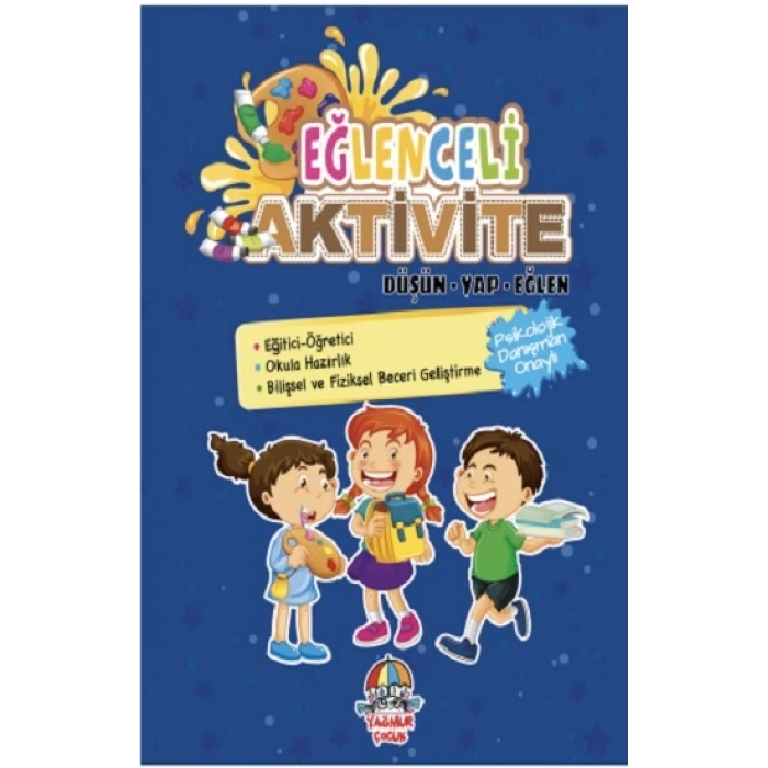 Eğlenceli Aktivite / Düşün - Yap - Eğlen