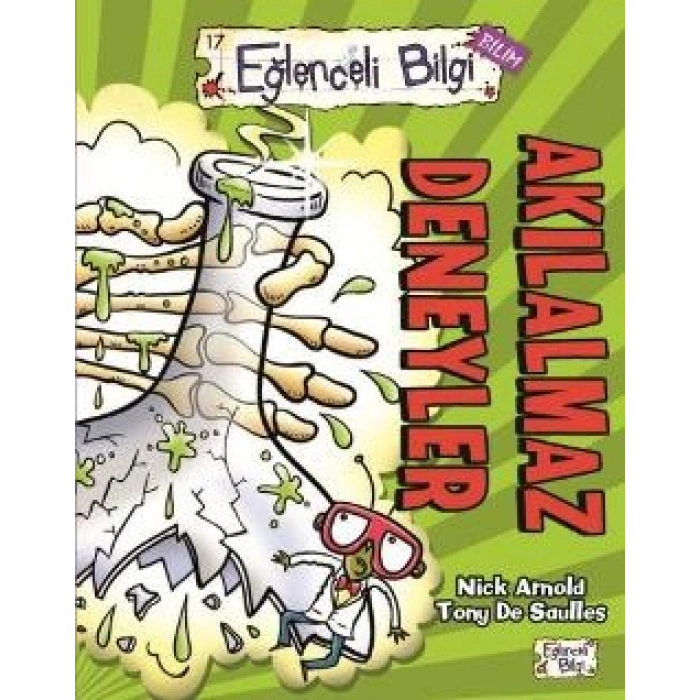 Eğlenceli Bilgi 17 (bilim) - Akılalmaz Deneyler