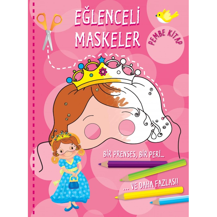 Eğlenceli Maskeler (pembe Kitap)