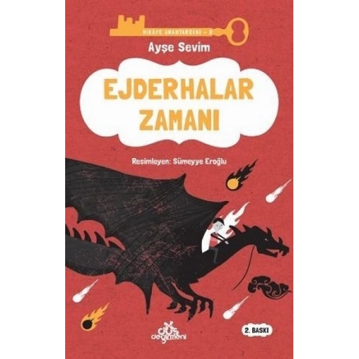 Ejderhalar Zamanı - Hikaye Anahtarcısı 2