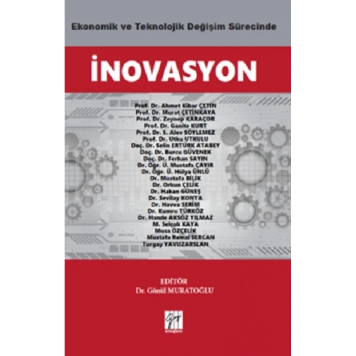 Ekonomik Ve Teknolojik Değişim Sürecinde İnovasyon