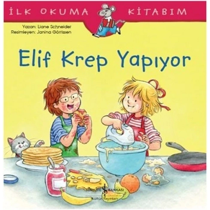 Elif Krep Yapıyor - İlk Okuma Kitabım