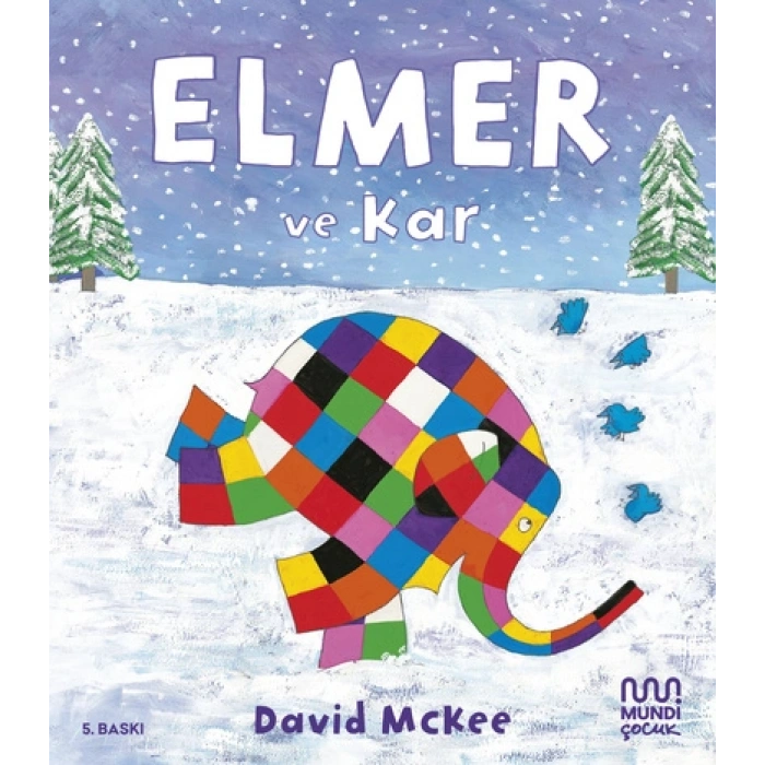 Elmer Ve Kar