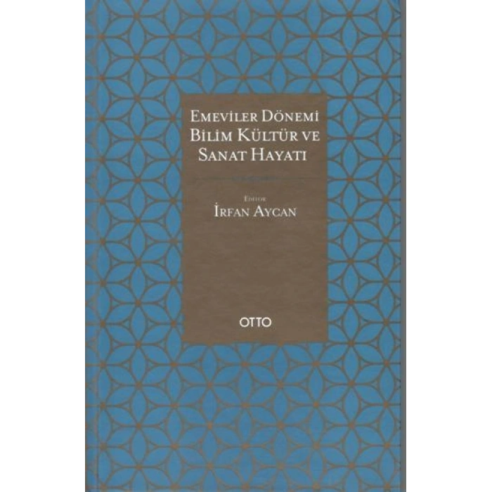 Emeviler Dönemi Bilim, Kültür Ve Sanat Hayatı
