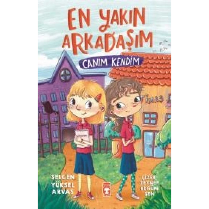 En Yakın Arkadaşım - Canım Kendim