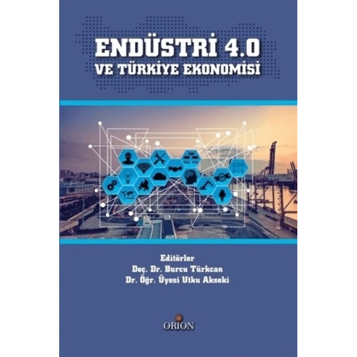 Endüstri 4.0 Ve Türkiye Ekonomisi