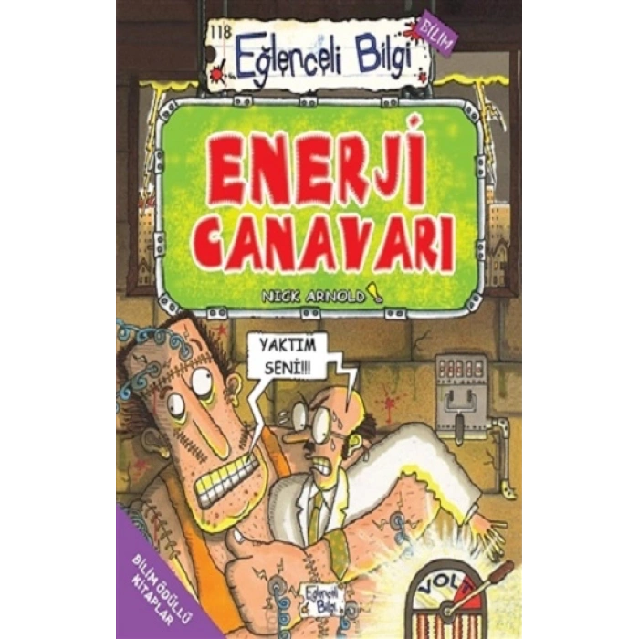 Enerji Canavarı - Eğlenceli Bilgi