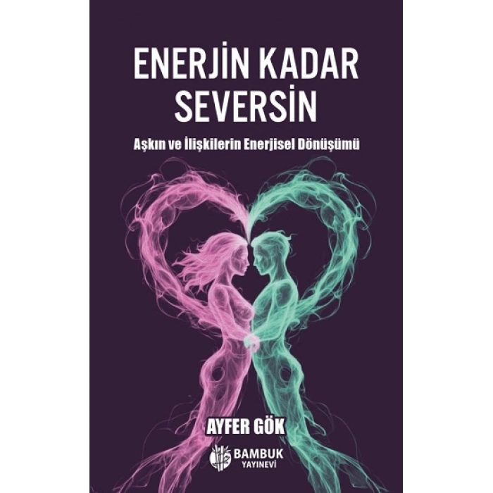 Enerjin Kadar Seversin