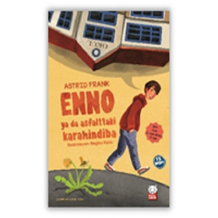 Enno Ya Da Asfalttaki Karahindiba