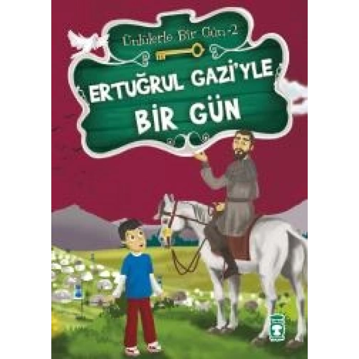 Ertuğrul Gaziyle Bir Gün