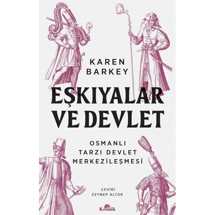 Eşkıyalar Ve Devlet