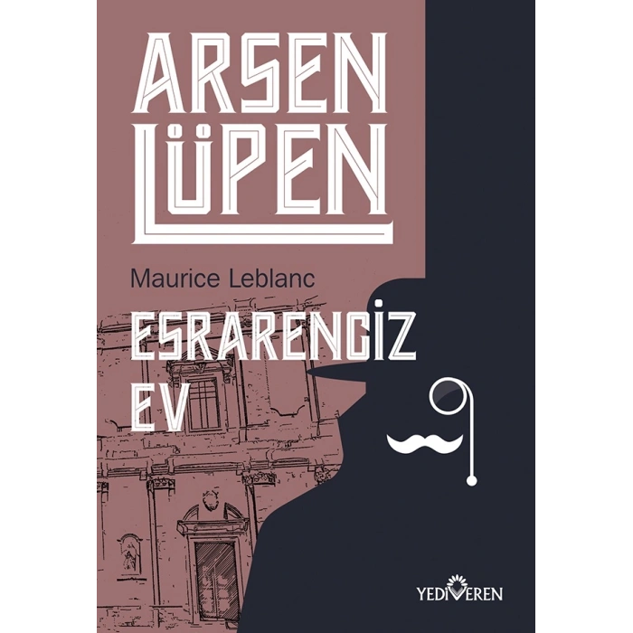 Esrarengiz Ev - Arsen Lüpen