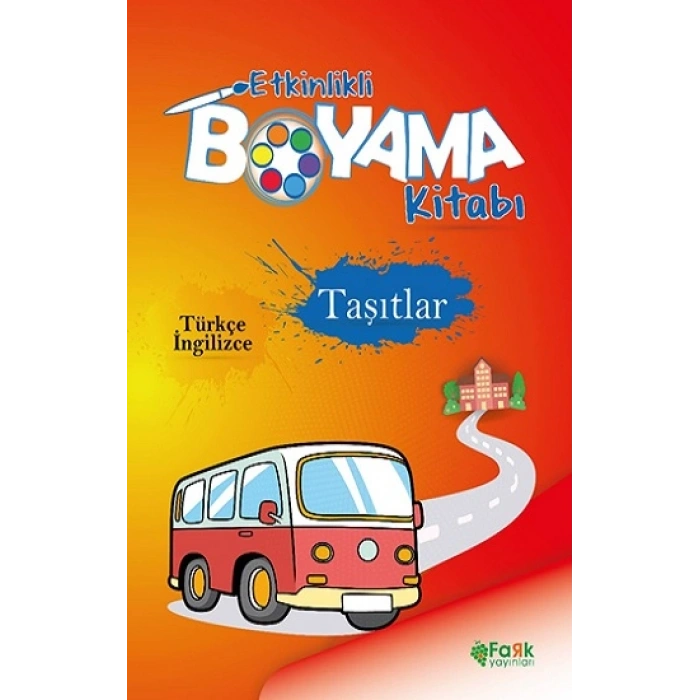 Etkinlikli Boyama Kitabı Taşıtlar