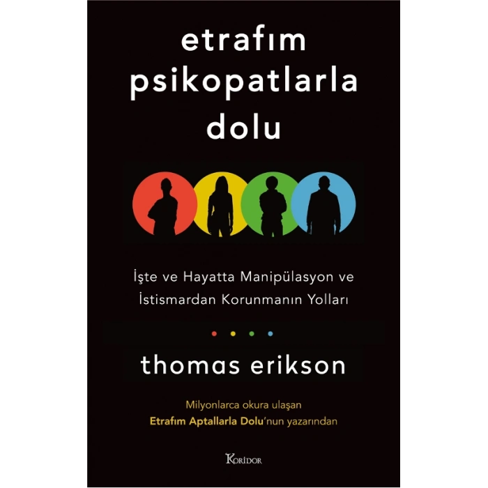 Etrafım Psikopatlarla Dolu