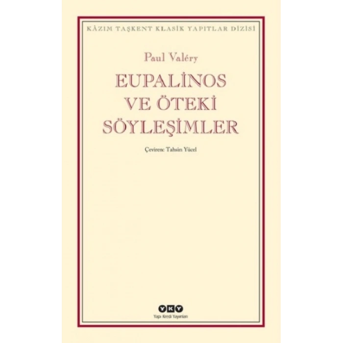 Eupalinos Ve Öteki Söyleşimler