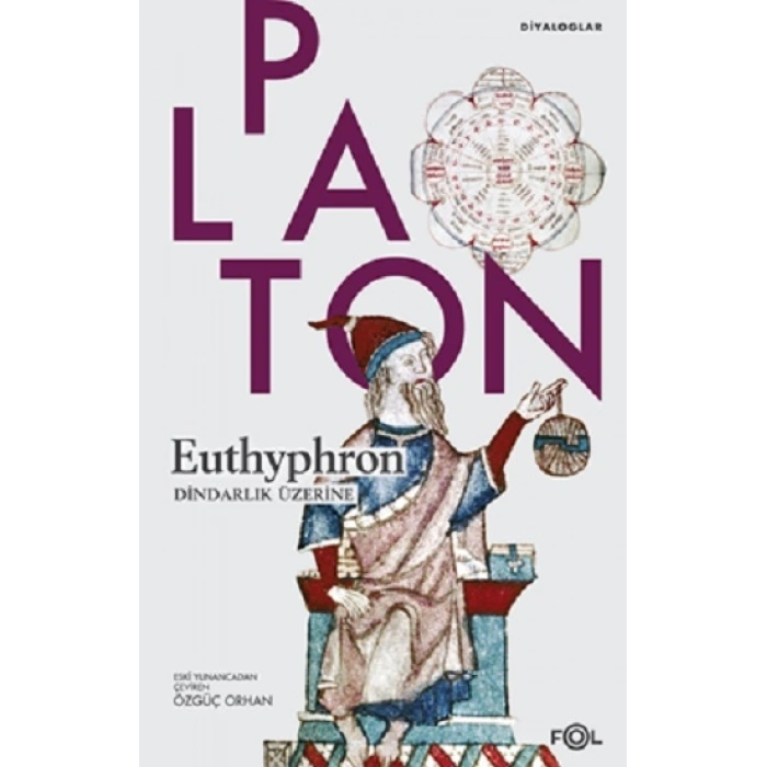 Euthyphron / Dindarlık Üzerine