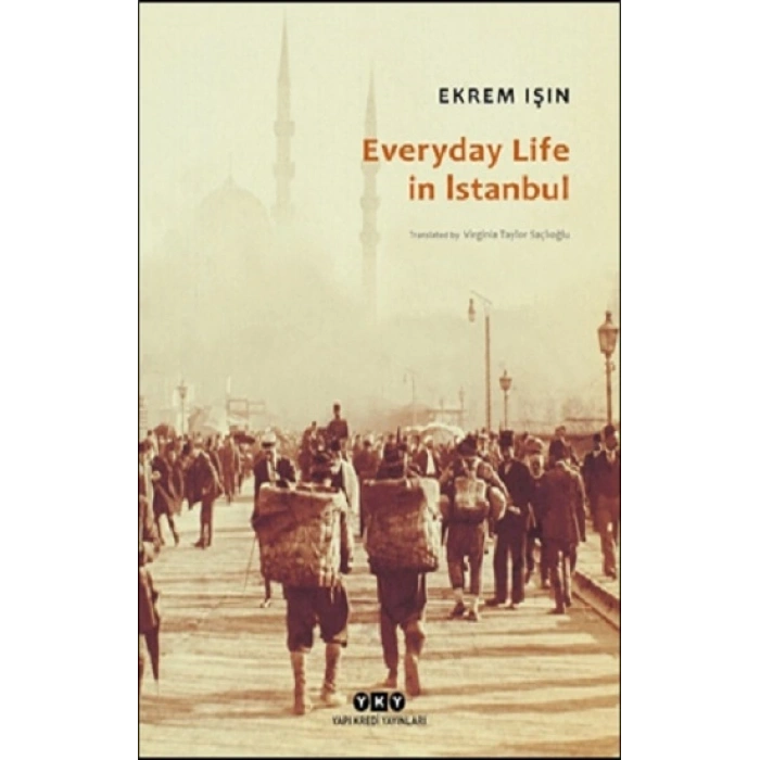 Everyday Life In Istanbul