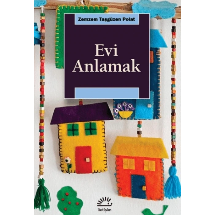 Evi Anlamak