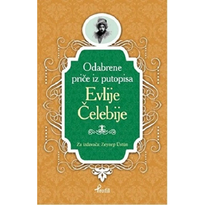 Evliya Çelebi - Boşnakça Seçme Hikayeler