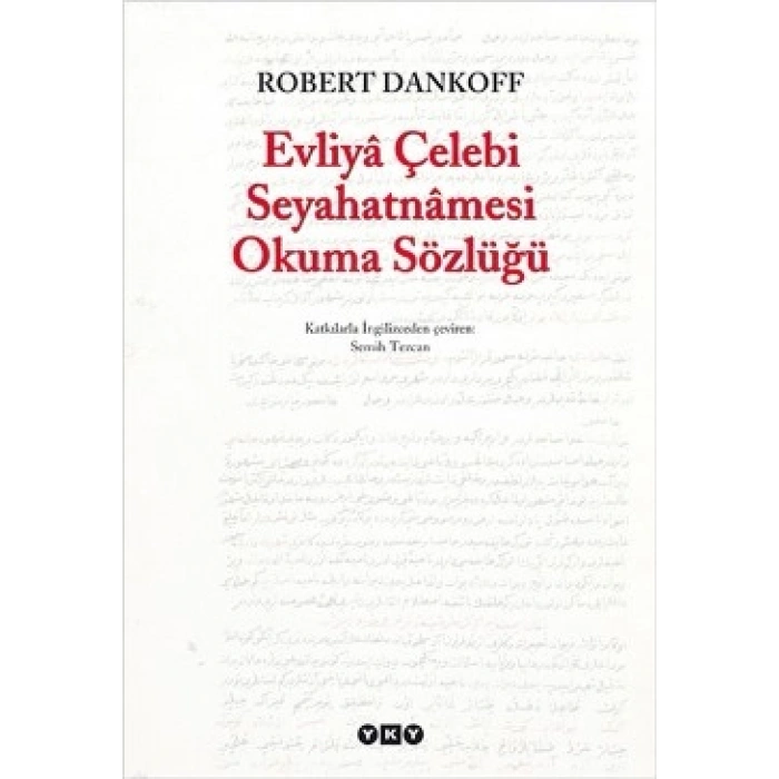 Evliya Çelebi Seyahatnamesi Okuma Sözlüğü