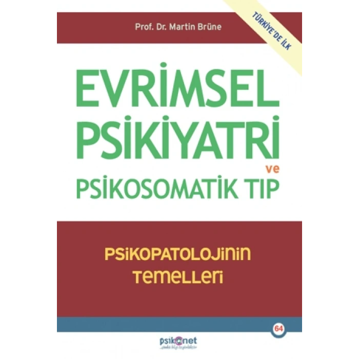 Evrimsel Psikiyatri Ve Psikosomatik Tıp