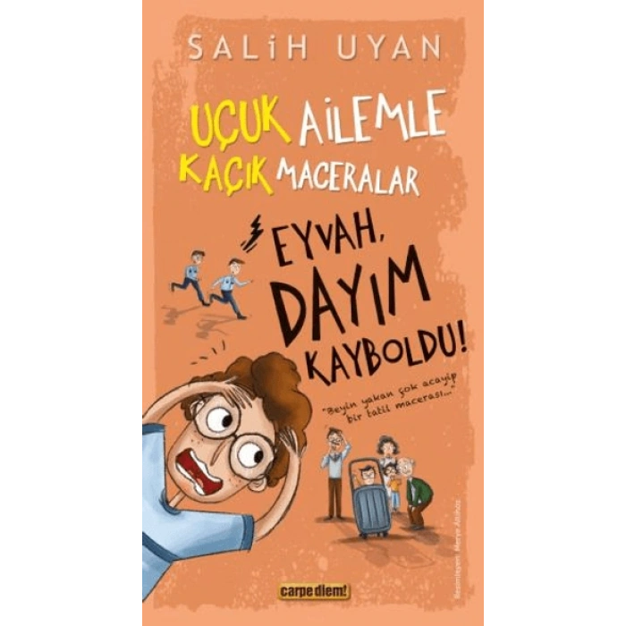 Eyvah, Dayım Kayboldu!