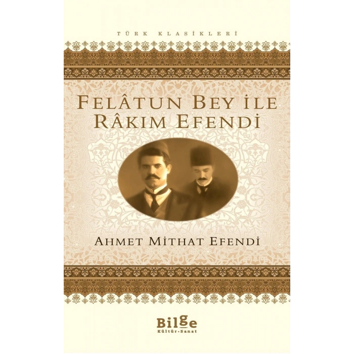 Felatun Bey İle Rakım Efendi