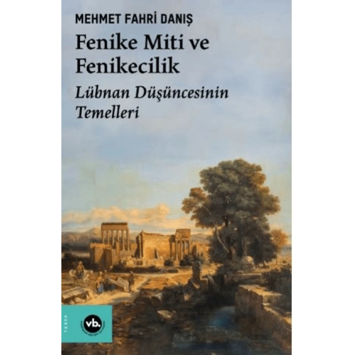 Fenike Miti Ve Fenikecilik